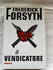 Frederick forsyth vendicatore usato  Budrio