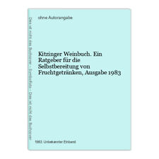 Kitzinger weinbuch ratgeber gebraucht kaufen  Grasellenbach