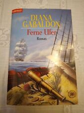 diana gabaldon ferne ufer gebraucht kaufen  Dalheim, Mommenheim, Undenheim