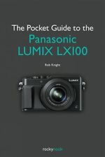 O GUIA DE BOLSO PARA O PANASONIC LUMIX LX100 por Rob Knight Excelente Estado comprar usado  Enviando para Brazil