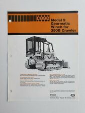 CASE MODEL 9 GEARMATIC WINCH FOR 350B CRAWLER SALES BROCHURE  for sale  Shipping to Ireland