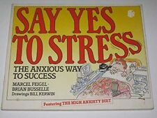 Say yes stress for sale  Shipping to Ireland