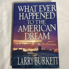 What Ever Happened To The American Dream capa dura Larry Burkett 1993, usado comprar usado  Enviando para Brazil