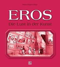 Eros lust kunst gebraucht kaufen  Berlin