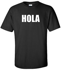 Hola shirt spanish for sale  Woodinville