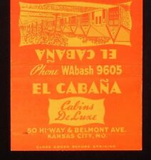 Used, 1930s El Cabana Cabins De Luxe 50 Hi-Way & Belmont Ave. Kansas City MO Jackson C for sale  Shipping to South Africa