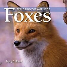 Exploring the World of Foxes por Read, Tracy C. comprar usado  Enviando para Brazil