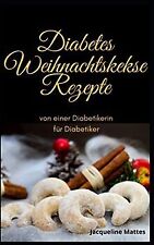 Diabetes weihnachtskekse rezep gebraucht kaufen  Berlin