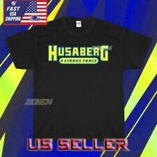 NEW SHIRT HUSABERG STROKEE FORCE LOGO T-SHIRT FUNNY AMERICAN USA SIZE S-5XL for sale  Shipping to South Africa