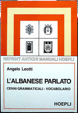 Leotti albanese parlato. usato  Ferrara
