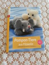 Bastelbuch pompon tiere gebraucht kaufen  Ludwigsfelde