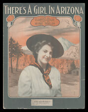 THERE'S A GIRL IN ARIZONA Irving Berlin 1913 Pretty Cowgirl Vintage Sheet Music for sale  Shipping to South Africa