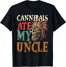 Cannibals ate uncle for sale  Charleston