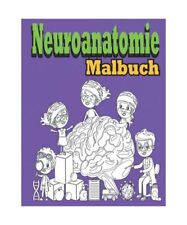 Neuroanatomie malbuch malbuch gebraucht kaufen  Trebbin
