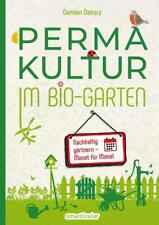 Permakultur im Bio-Garten - Damien Dekarz - 9783946658702, używany na sprzedaż  Wysyłka do Poland