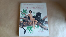 Second livre jungle.rudyard d'occasion  La Bastide-de-Sérou