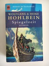 Spiegelzeit wolfgang hohlbein gebraucht kaufen  Hillegossen