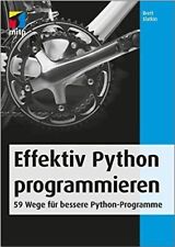 Effektiv python programmieren gebraucht kaufen  Berlin