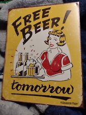 Free beer tomorrow for sale  Iowa Park