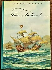 1952 Jugendbuch ab 12 J.: Kurs Indien, Entdeckungsfahrten Kap der Stürme Malabar comprar usado  Enviando para Brazil