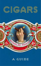 Usado, Charutos Nicholas Foulkes: Um Guia (Hardback) (IMPORTAÇÃO DO REINO UNIDO) comprar usado  Enviando para Brazil