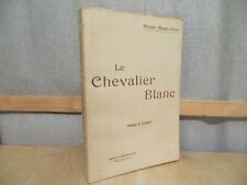 Chevalier blanc henry d'occasion  Alzonne