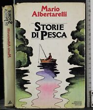 Storie pesca. albertarelli usato  Ariccia