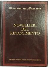 Novellieri del Rinascimento - Cento libri per mille anni, 1997 usato  Fiesole