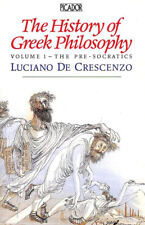 The History of Greek Philosophy: v. 1 (Picador Books) by Crescenzo, Luciano De segunda mano  Embacar hacia Argentina