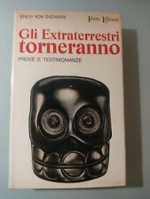 Erich Von Daeniken: Gli extraterrestri torneranno (seconda edizione Ferro 1970), usato usato  Roma