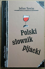 Polski słownik pijacki - Julian Tuwim (Polish drunkard's dictionary drinking na sprzedaż  PL