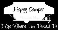 Used, Pop Up Tent Trailer Happy Camper Camping Decal Sticker YOU CHOOSE COLOR! for sale  Peyton