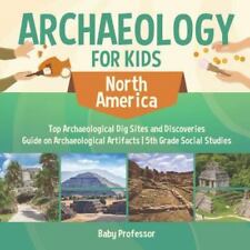 Archaeology kids north for sale  Valrico