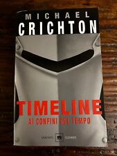 Timeline michael crichton usato  Pioltello