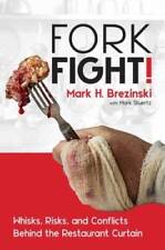 ForkFight: Whisks, Risks, and Conflicts Behind the Restaurant Cortain - BUENO segunda mano  Embacar hacia Mexico