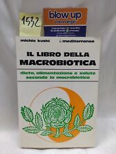 Libro della macrobiotica usato  Anzio