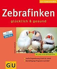 Zebrafinken glücklich gesund gebraucht kaufen  Berlin