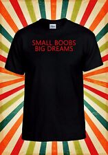 Camiseta de béisbol Small Boobs Big Dreams genial para hombres y mujeres unisex 3308 segunda mano  Embacar hacia Argentina