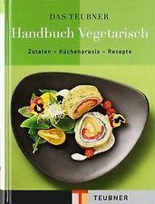 Teubner handbuch vegetarisch gebraucht kaufen  Berlin