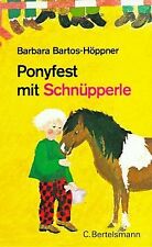 Ponyfest schnüpperle bartos gebraucht kaufen  Berlin