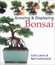 Growing displaying bonsai d'occasion  Expédié en Belgium
