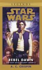Rebel Dawn: Star Wars Legends (a trilogia Han Solo) por Crispin, A. C. comprar usado  Enviando para Brazil
