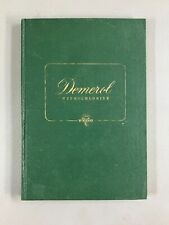 Usado, Hidrocloruro de Demerol de Winthrop-Stearns, libro de manejo del dolor de Big Pharma, raro segunda mano  Embacar hacia Argentina