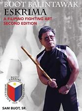 Usado, Buot Balintawak Eskrima, segunda edición: un arte de lucha filipino segunda mano  Embacar hacia Argentina
