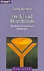 Pendel wünschelrute handbuch gebraucht kaufen  Berlin