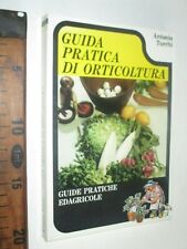 Guida pratica orticoltura usato  Italia