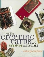 Making Greeting Cards with Creative Materials, McGraw, MaryJo, Used; Good Book segunda mano  Embacar hacia Mexico
