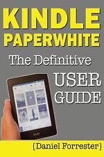Kindle Paperwhite Manual: The Definitive User Guide For Masterin segunda mano  Embacar hacia Argentina