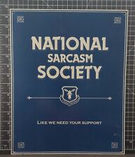 national sarcasm society sign for sale  Champlin