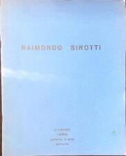 Raimondo sirotti aa.vv. usato  Italia